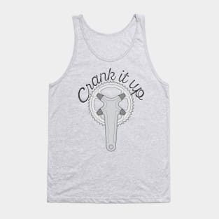 Crank it up Bike part Tank Top